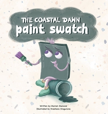 The Coastal Dawn Paint Swatch by Diamond, Moriah S.