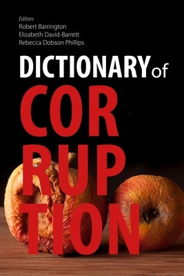 Dictionary of Corruption by Barrington, Robert