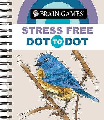 Brain Games - Stress Free: Dot-To-Dot by Publications International Ltd