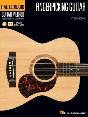 Hal Leonard Fingerpicking Guitar Method by Doug Boduch with Audio & Video by Boduch, Doug