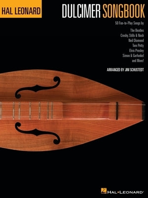 Hal Leonard Dulcimer Songbook by Schustedt, Jim