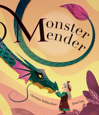 Monster Mender by Baldacchino, Christine