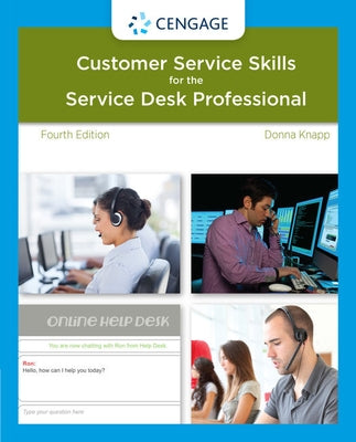 A Guide to Customer Service Skills for the Service Desk Professional by Knapp, Donna