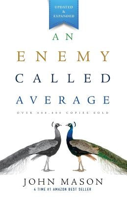 An Enemy Called Average by Mason, John L.
