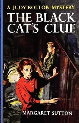 The Black Cat's Clue by Sutton, Margaret