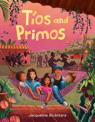 Tíos and Primos by Alc&#195;&#161;ntara, Jacqueline