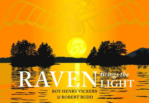 Raven Brings the Light by Vickers, Roy Henry