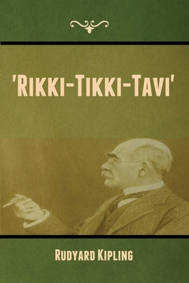 'Rikki-Tikki-Tavi' by Kipling, Rudyard