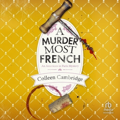 A Murder Most French by Cambridge, Colleen