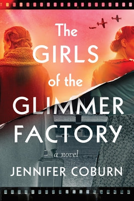 The Girls of the Glimmer Factory by Coburn, Jennifer