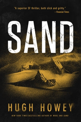 Sand by Howey, Hugh