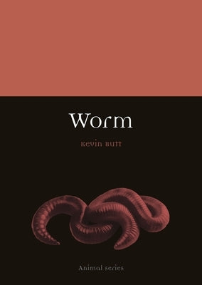 Worm by Butt, Kevin