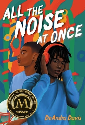 All the Noise at Once by Davis, Deandra