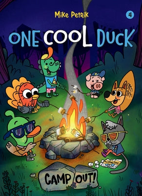 One Cool Duck #4: Camp Out! by Petrik, Mike