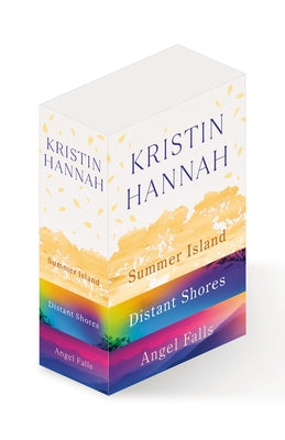 Kristin Hannah 3-Book Boxed Set: Summer Island, Distant Shores, Angel Falls by Hannah, Kristin