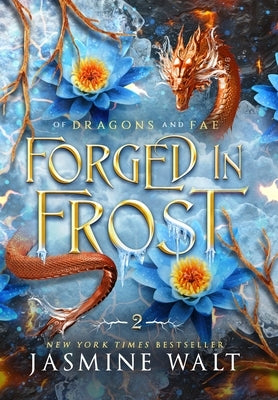 Forged in Frost by Walt, Jasmine
