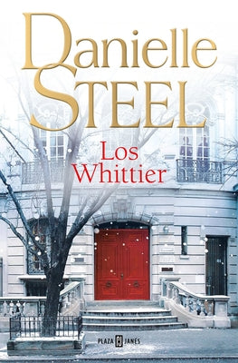 Los Whittier / The Whittiers by Steel, Danielle