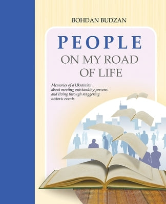 People On My Road of Life by Budzan