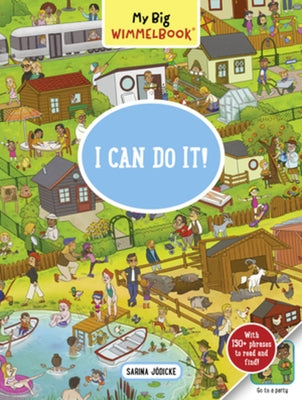 My Big Wimmelbook(r) - I Can Do It!: A Look-And-Find Book (Kids Tell the Story) by JÃ¶dicke, Sarina