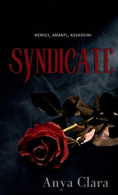 Syndicate by Clara, Anya