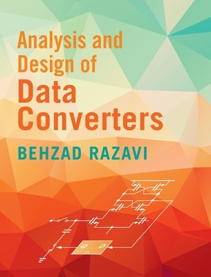 Analysis and Design of Data Converters by Razavi, Behzad