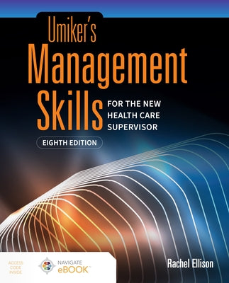 Umiker's Management Skills for the New Health Care Supervisor by Ellison, Rachel