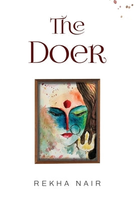 The Doer by Nair, Rekha