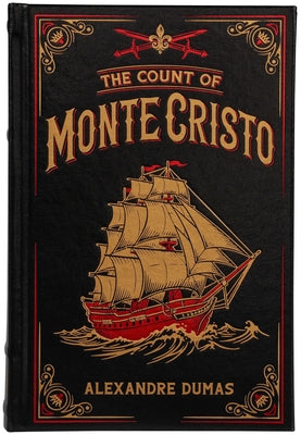 The Count of Monte Cristo (Deluxe Leatherbound Edition) - Historical Fiction, Revenge Classic by Alexandre Dumas (Leather-Bound Classics) by Martone, Eric