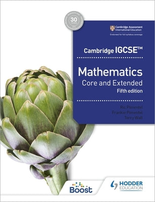 Cambridge Igcse Mathematics Core and Extended 5th Edition: Hodder Education Group by Pimentel, Ric