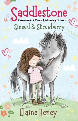 Saddlestone Connemara Pony Listening School Sinead and Strawberry by Heney, Elaine