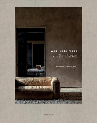 Wabi-Sabi Mood by Grundman, Thierry