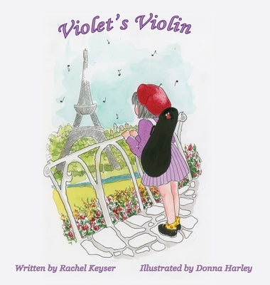 Violet's Violin by Keyser, Rachel