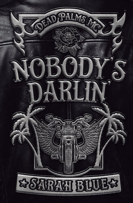 Nobody's Darlin' by Blue, Sarah