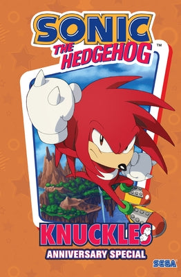 Sonic the Hedgehog: Knuckles Anniversary Special by Flynn, Ian