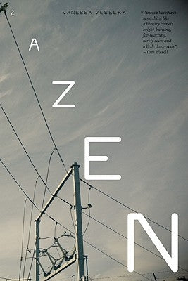 Zazen by Veselka, Vanessa