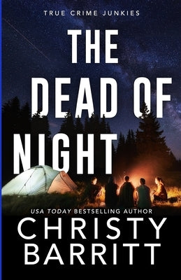 The Dead of Night by Barritt, Christy