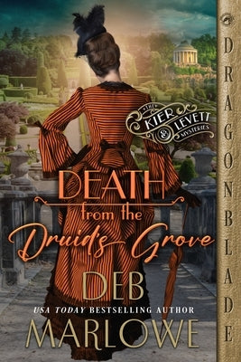 Death from the Druid's Grove by Marlowe, Deb