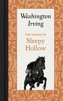 The Legend of Sleepy Hollow by Irving, Washington