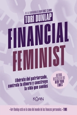 Financial Feminist (Spanish Edition) by Dunlap, Tori