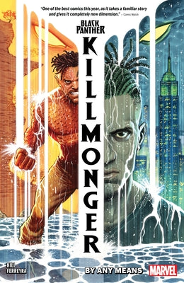 Black Panther: Killmonger - By Any Means by Hill, Bryan Edward