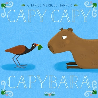 Capy Capy Capybara by Harper, Charise Mericle