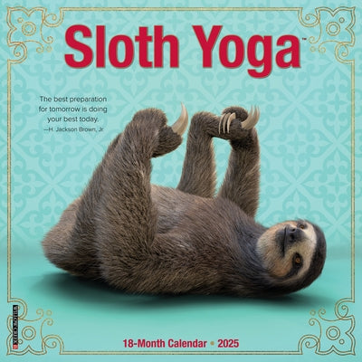 Sloth Yoga 2025 7 X 7 Mini Wall Calendar by Willow Creek Press