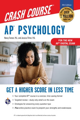 AP Psychology Crash Course, Book + Online: Get a Higher Score in Less Time by Fenton, Nancy