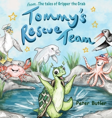 Tommy's Rescue Team by Butler, Peter