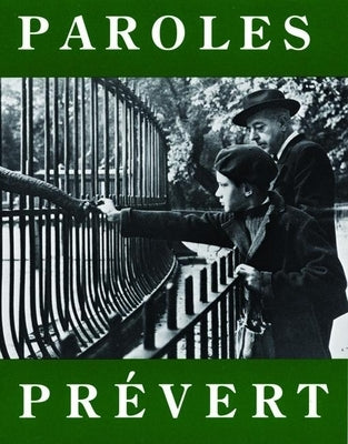 Paroles: Selected Poems by PrÃ©vert, Jacques