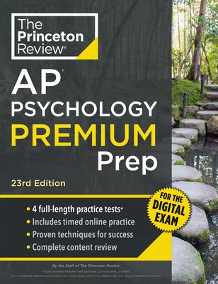 Princeton Review AP Psychology Premium Prep, 23rd Edition: 4 Practice Tests + Digital Practice Online + Content Review by The Princeton Review