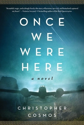 Once We Were Here by Cosmos, Christopher