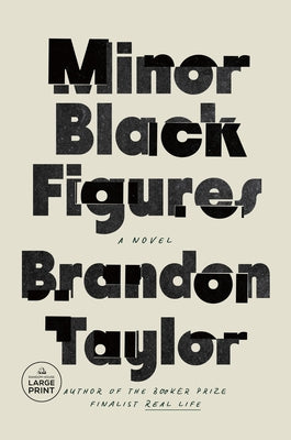 Minor Black Figures by Taylor, Brandon