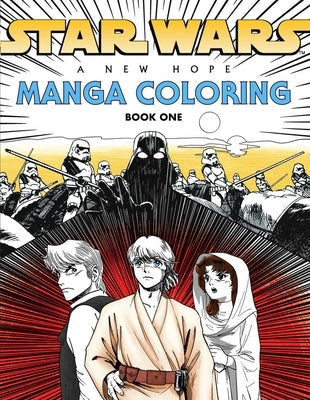 Star Wars Manga Coloring by Editors of Thunder Bay Press