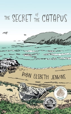 The Secret of the Catapus by Jenkins, Robin Elsbeth